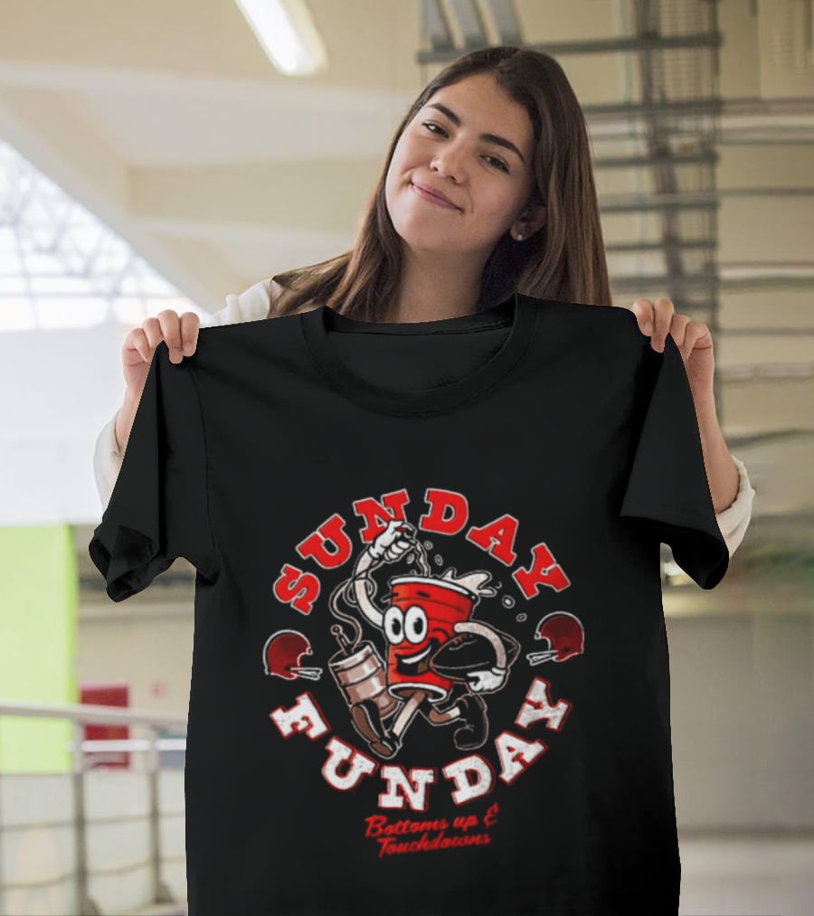 Sunday Funday Bottoms Up And Touchdowns Cleveland Football Party T-Shirt