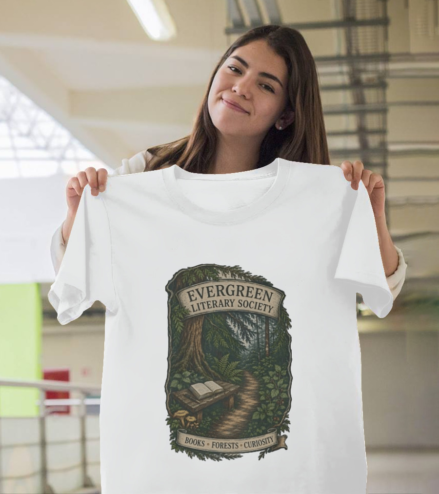 Evergreen Literary Society Books Forests Curiosity Pathway Through Trees T-Shirt