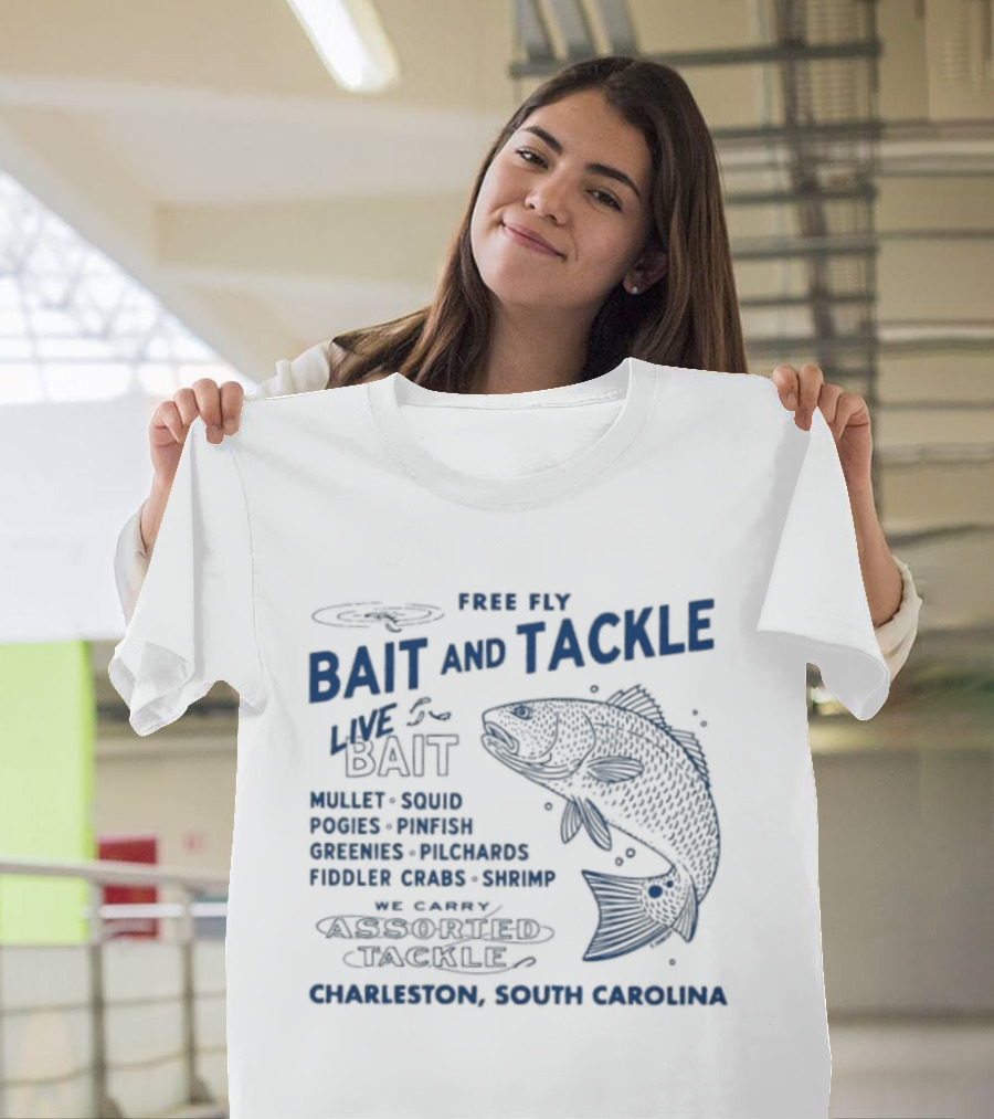 Free Fly Bait And Tackle Live Bait Fresh Shrimp Charleston South Carolina T-Shirt