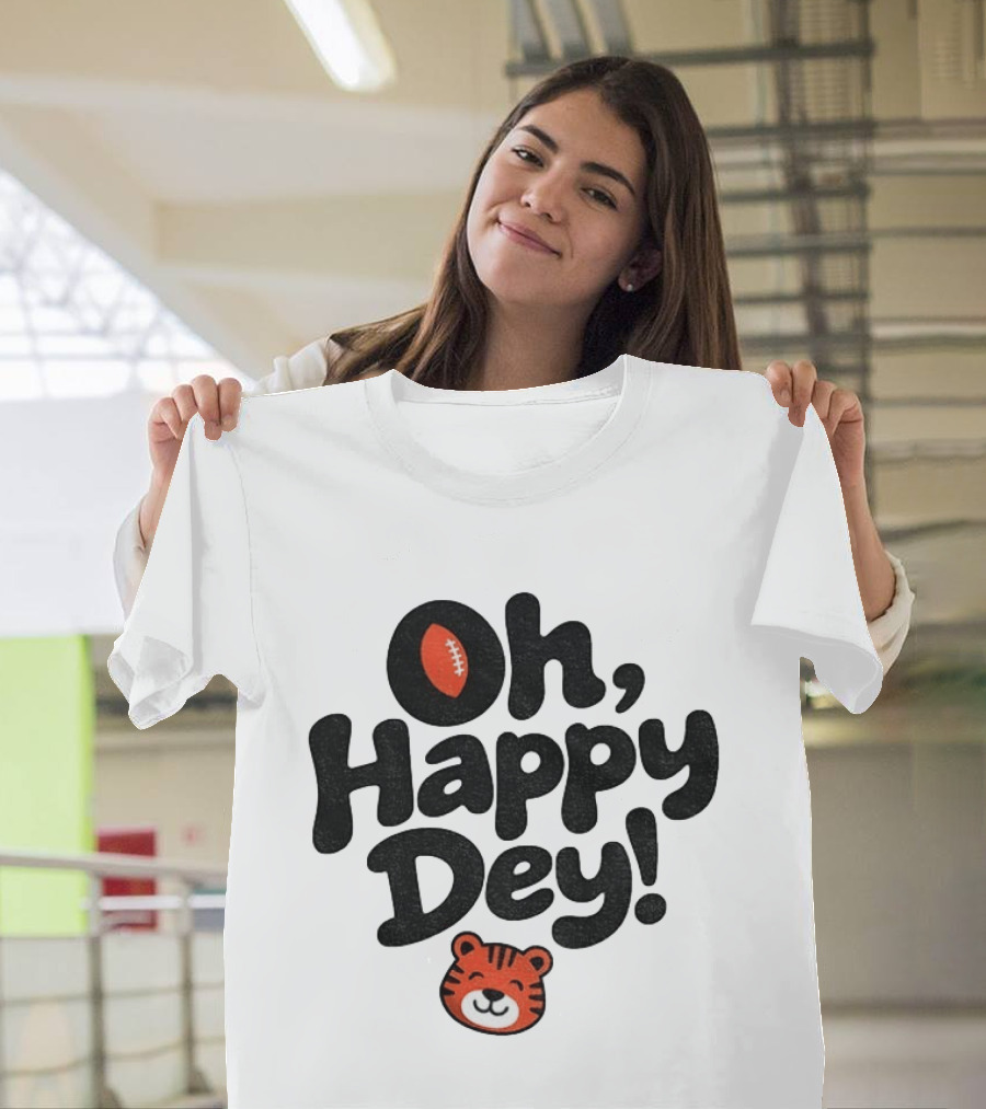 Oh Happy Dey Cincinnati Bengals Football Tiger T-Shirt