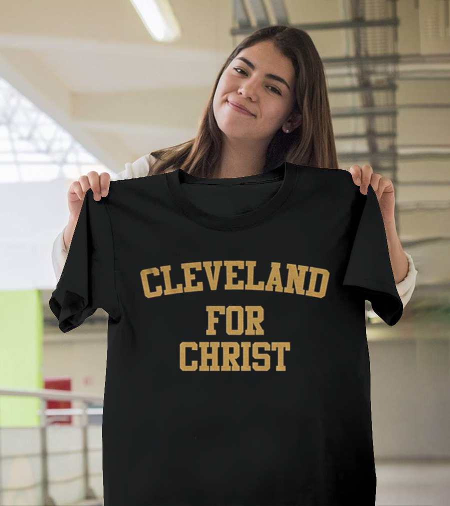 Cleveland For Christ Cleveland Browns T-Shirt