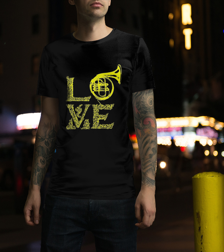 Love French Horn Music Orchestra Musician T-Shirt