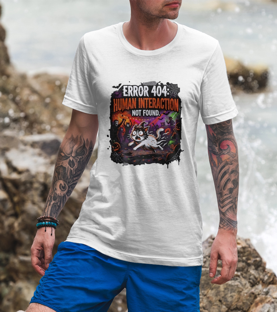 Error 404 Human Interaction Not Found Halloween Cat Spooky Party Scene T-Shirt