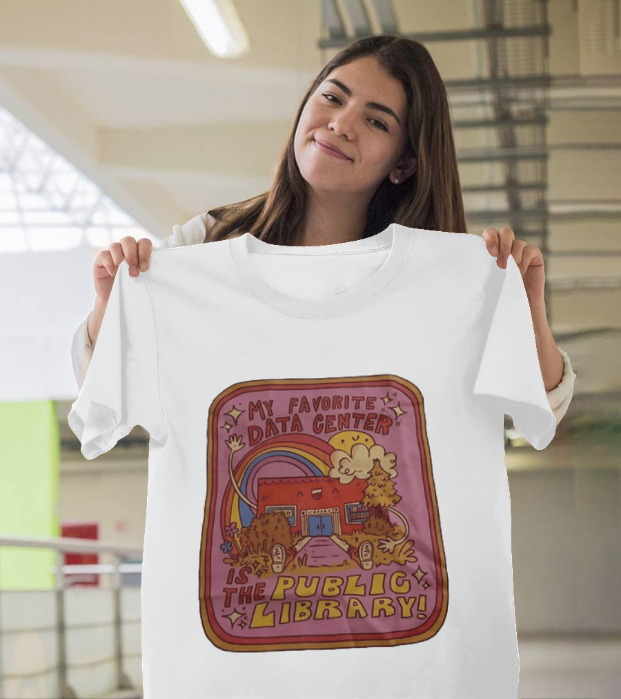 My Favorite Data Center Is The Public Library Rainbow Cartoon Library Scene T-Shirt