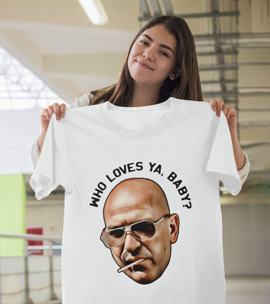 Who Loves Ya Baby Theo Kojak T-Shirt