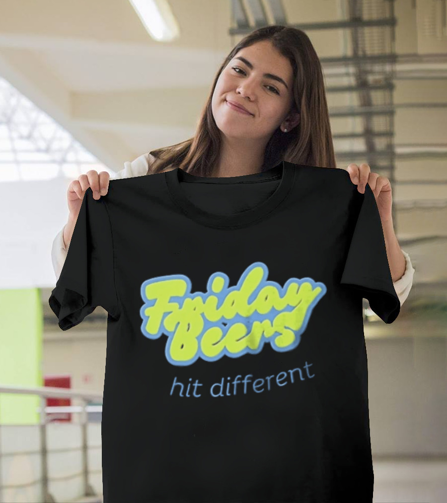 Friday Beers Hit Different Neon T-Shirt