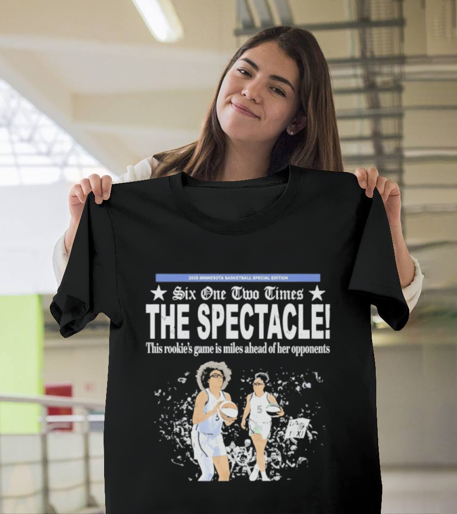 2026 Minnesota Basketball Special Edition Six One Two Times The Spectacle Rookie Game T-Shirt