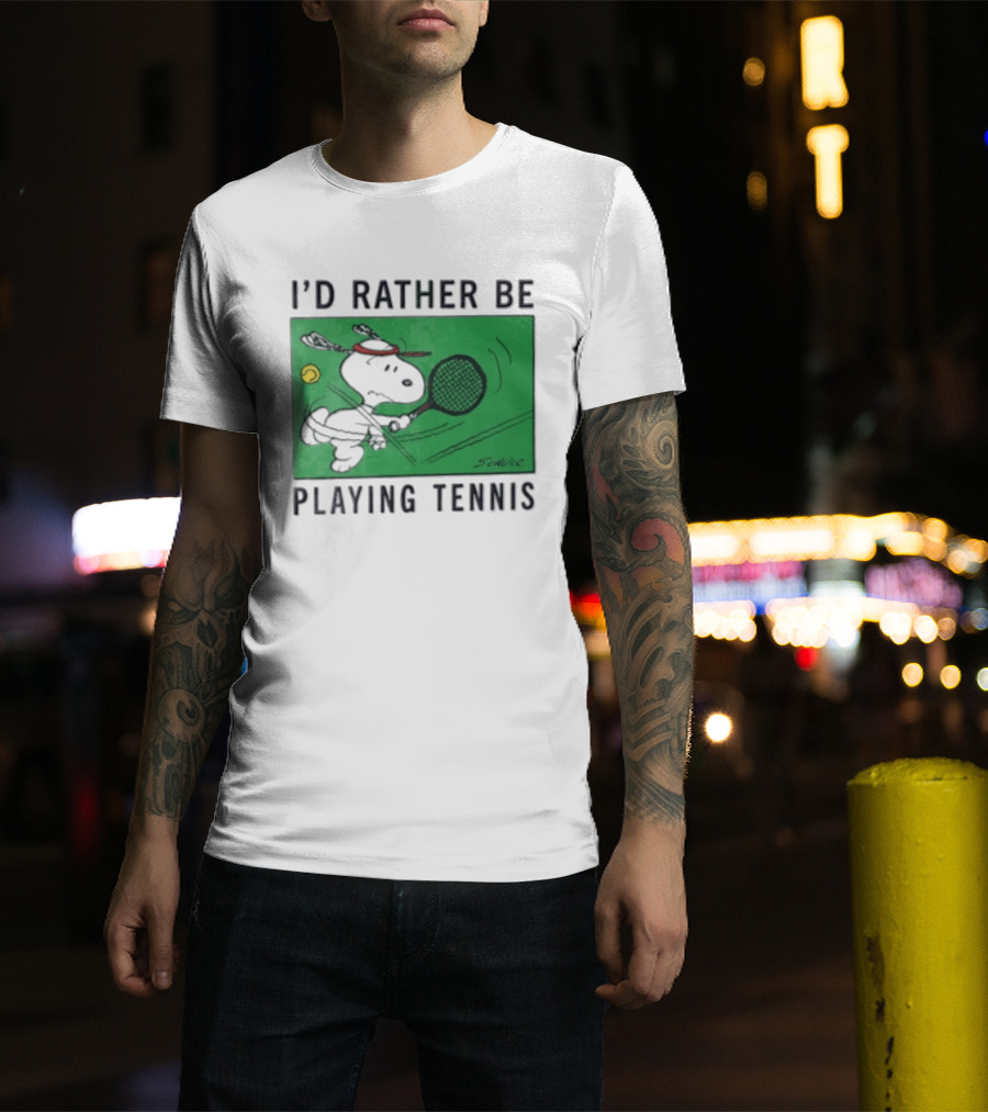 I'd Rather Be Playing Tennis Peanuts Snoopy Racquet Cartoon Green Court Schulz T-Shirt