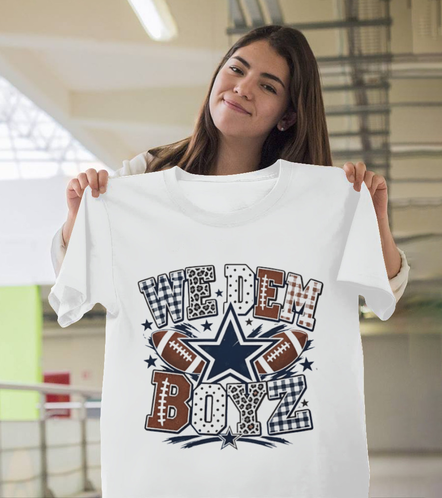 We Dem Boyz Dallas Cowboys Football Star Footballs T-Shirt