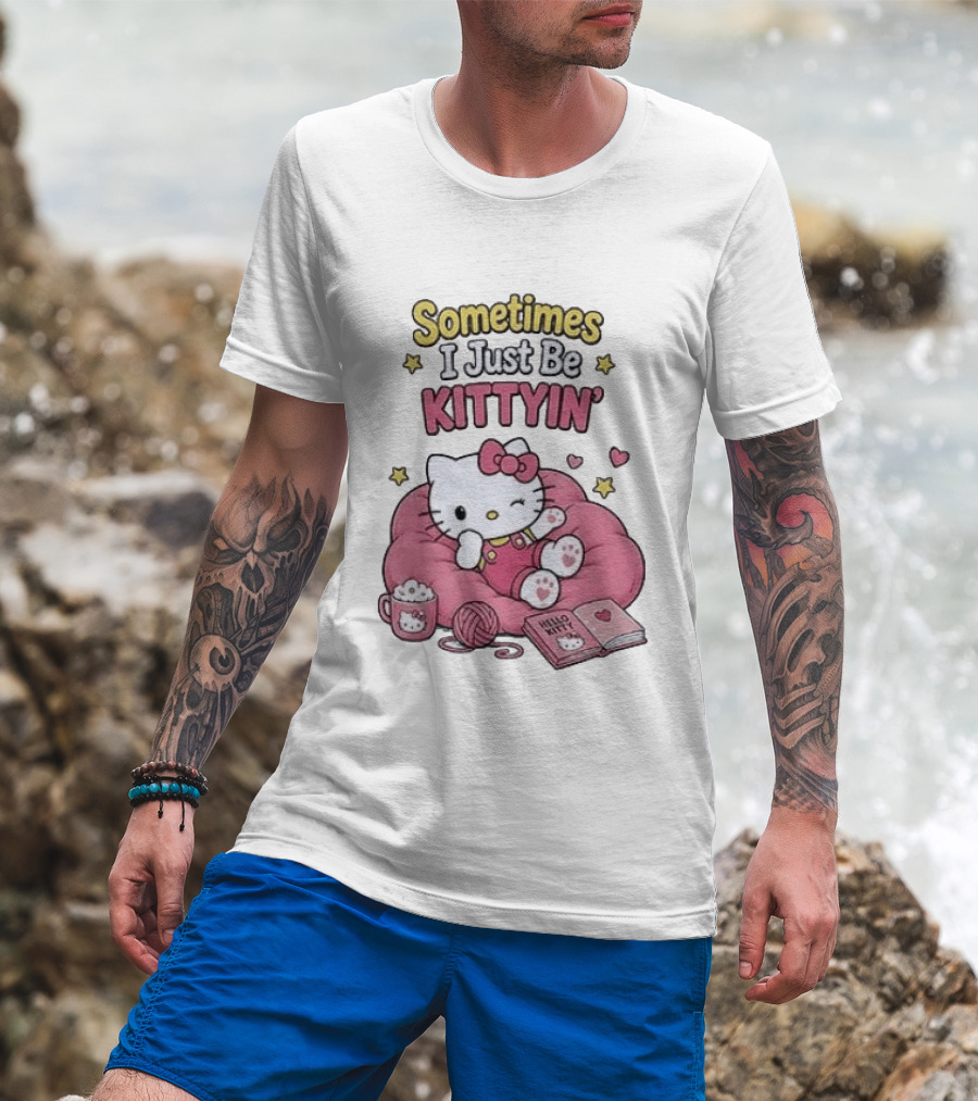 Hello Kitty Sometimes I Just Be Kittyin' Relaxing With Stars And Cozy T-Shirt