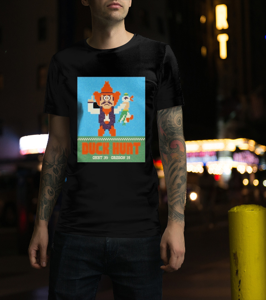 Oklahoma State Cowboys Duck Hunt OKST 39 Oregon 31 T-Shirt