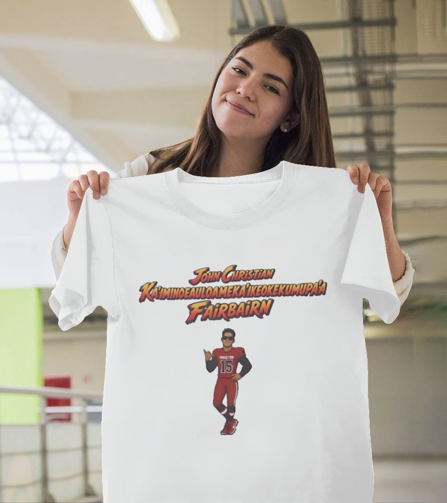 John Christian Ka'imi Fairbairn Houston 15 Football Player T-Shirt