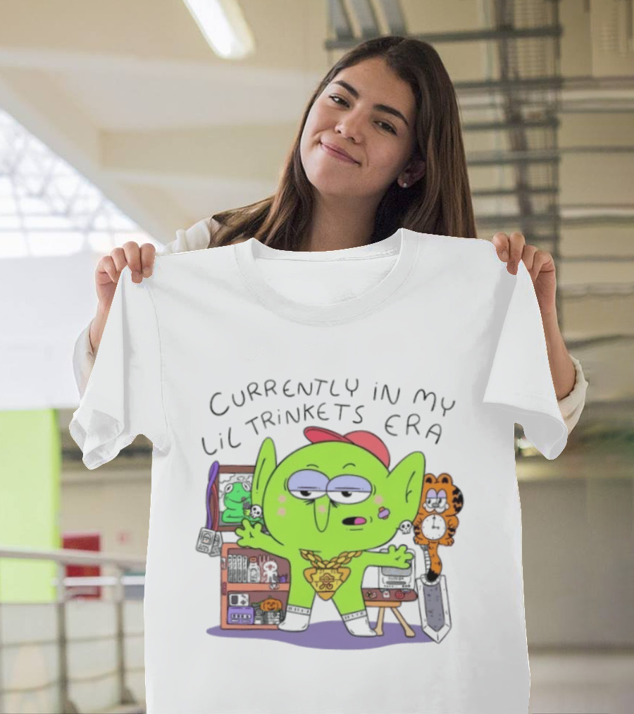 Currently In My Lil Trinkets Era Green Goblin Collectibles Fantasy Fun T-Shirt