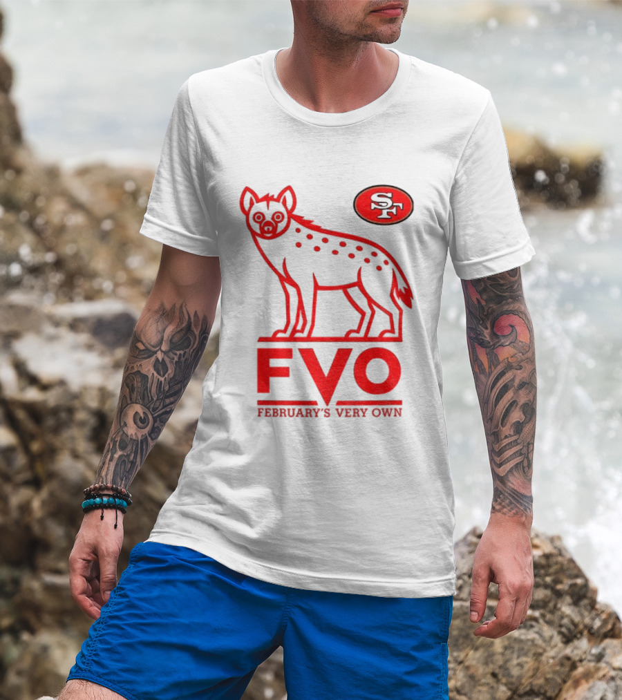 San Francisco 49ers Hyena FVO February's Very Own SF T-Shirt