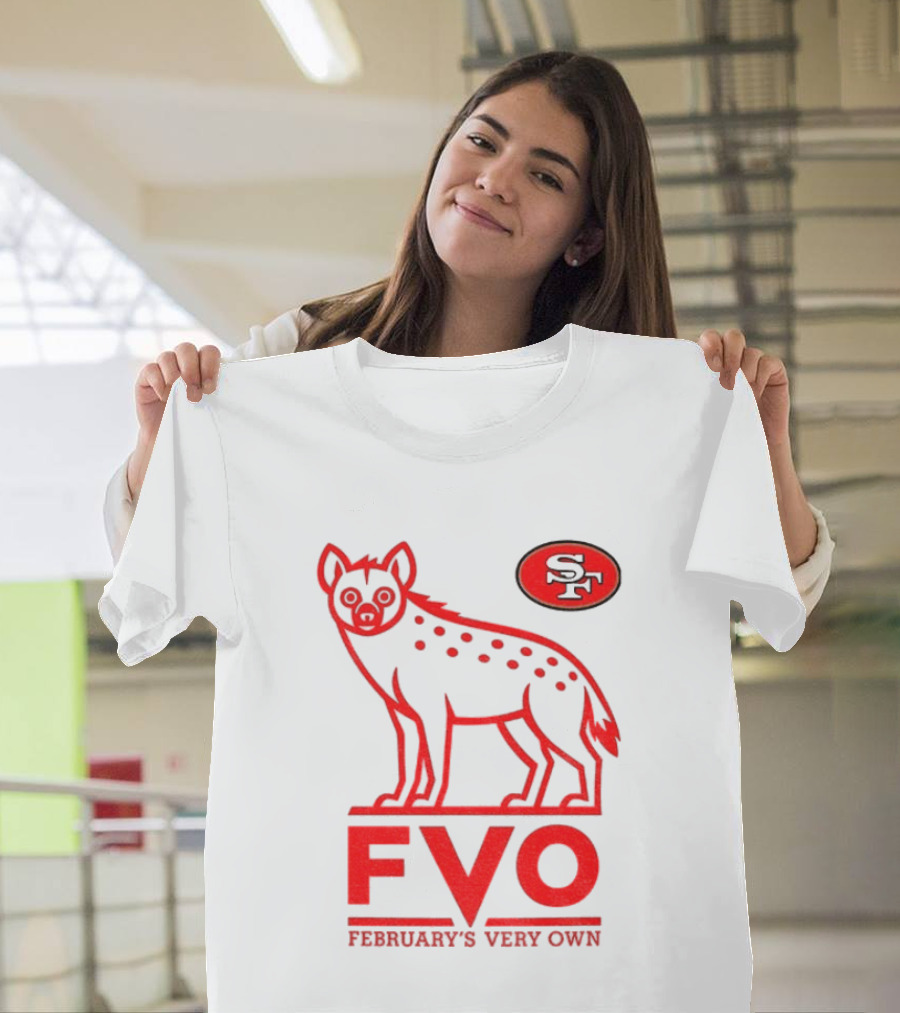 San Francisco 49ers Hyena FVO February's Very Own SF T-Shirt