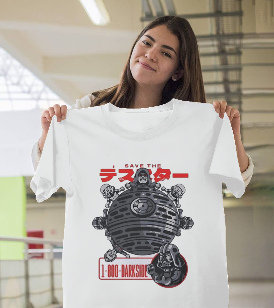 Save The Death Star 1 800 Darkside Star Wars Darth Vader And Stormtroopers T-Shirt