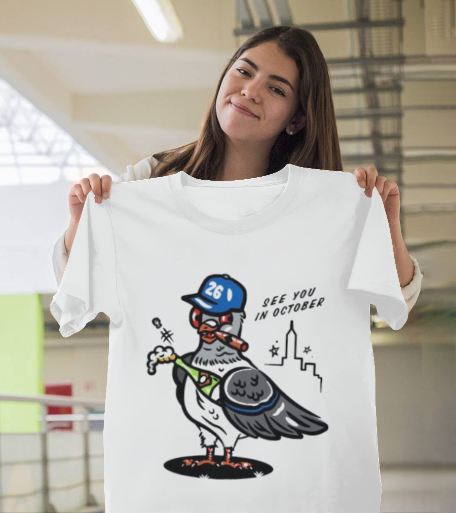 New York Mets Pigeon See You In October 26 Baseball City Skyline T-Shirt