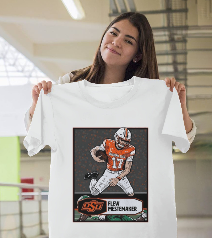 Oklahoma State Cowboys Flew Mestemaker 17 College Football Player Card T-Shirt