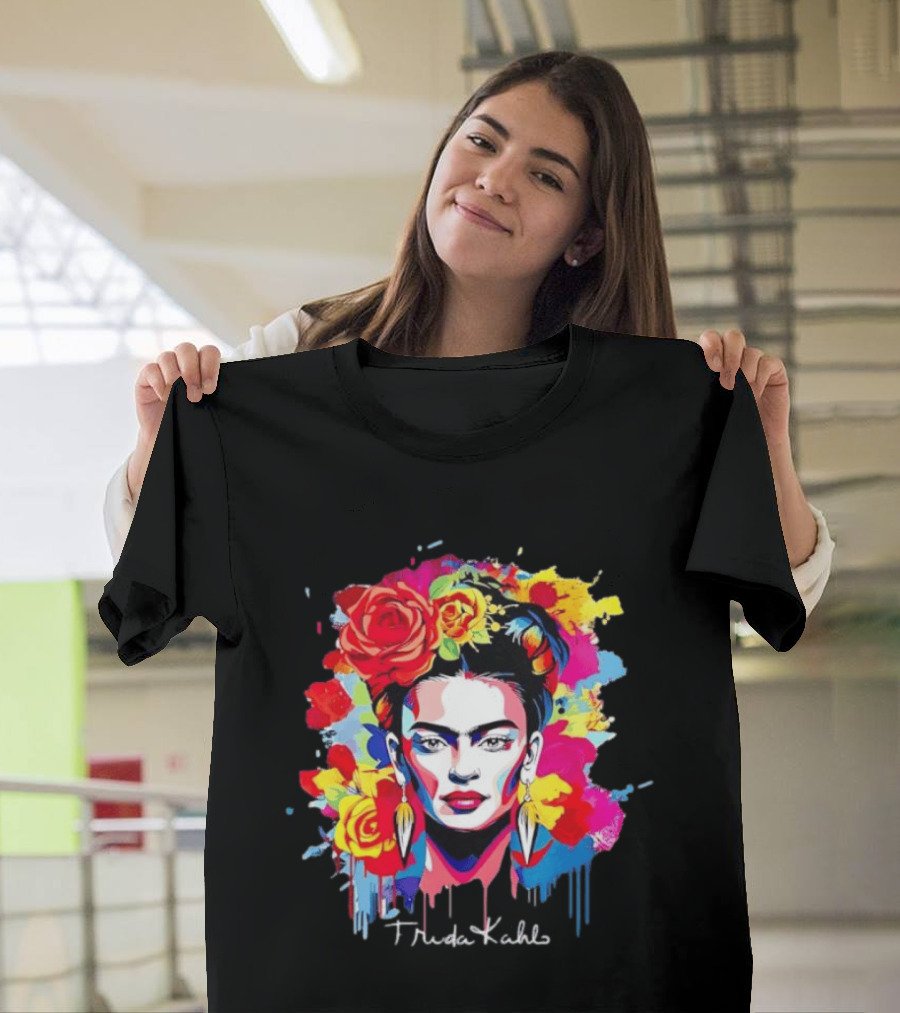 Frida Kahlo Colorful Floral Mexican Artist Vibrant Roses And Dripping Paint T-Shirt