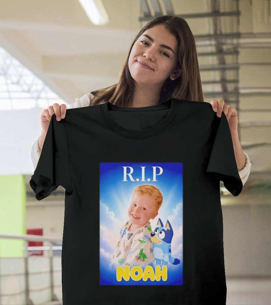 RIP Noah In Loving Memory Bluey T-Shirt