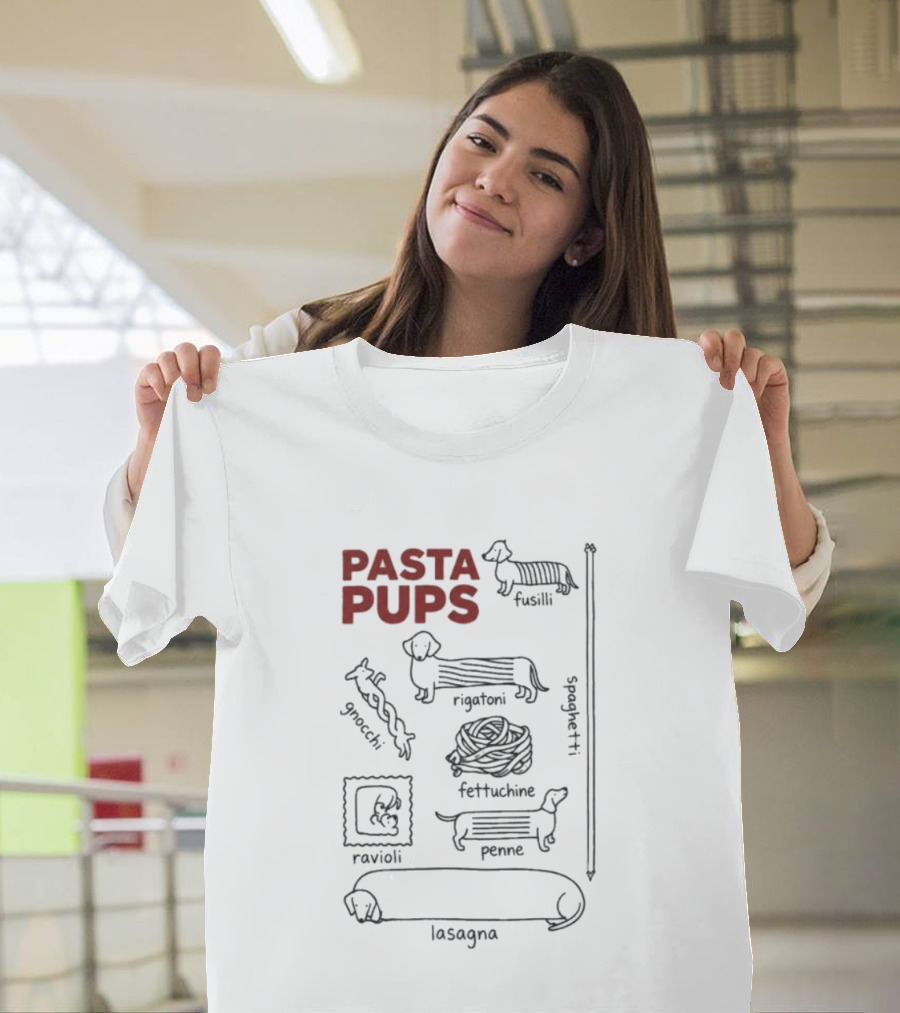 Pasta Pups Dachshund Fusilli Rigatoni Fettuccine Penne Ravioli Lasagna Gnocchi Spaghetti T-Shirt