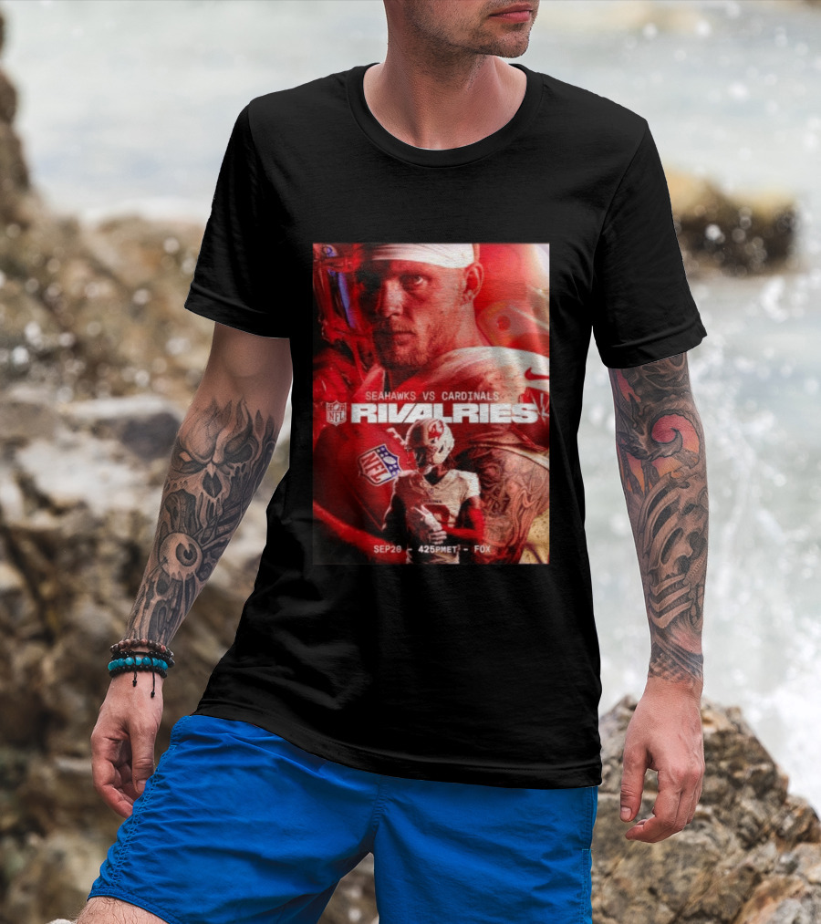 NFL Seahawks Vs Cardinals Rivalries September 20 Game Event 425PM ET On FOX T-Shirt