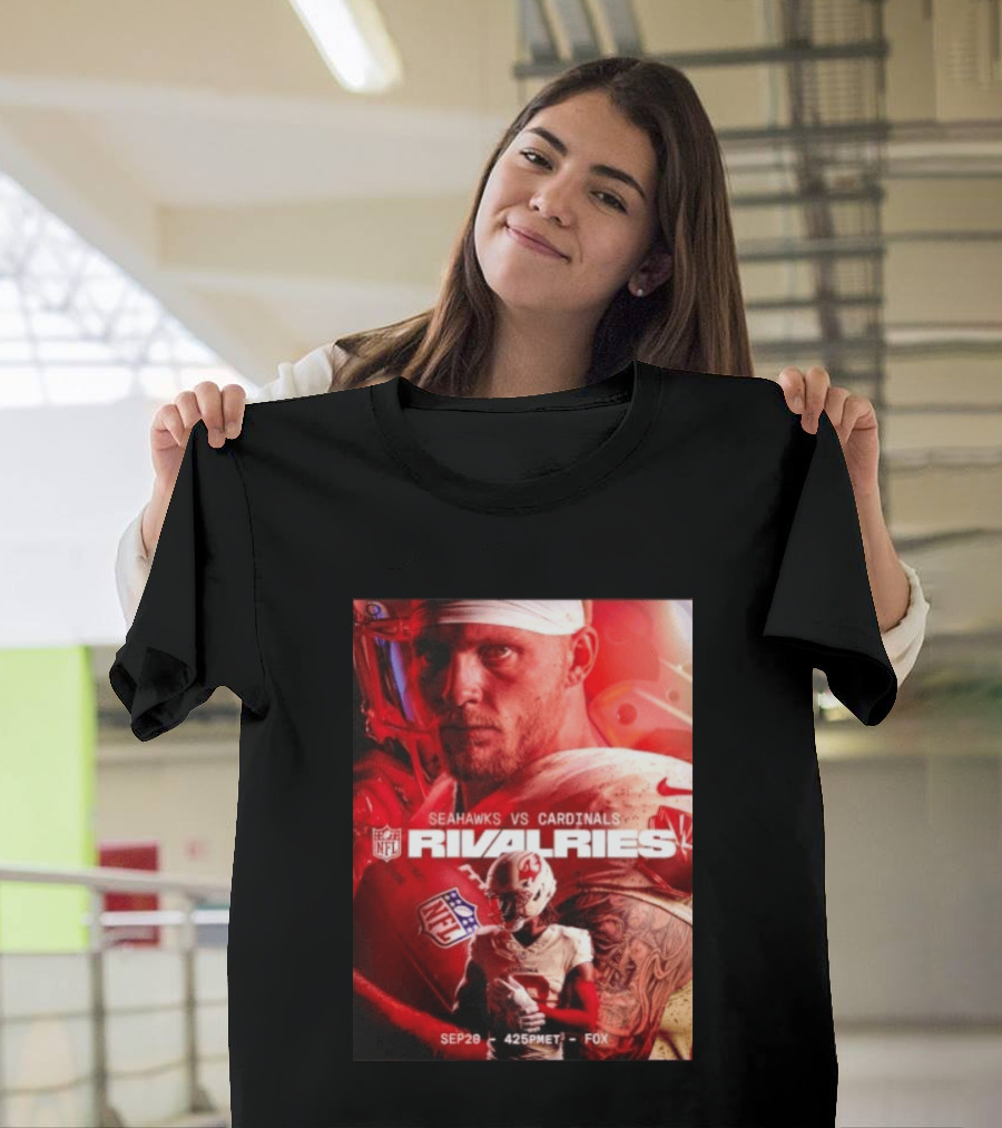 NFL Seahawks Vs Cardinals Rivalries September 20 Game Event 425PM ET On FOX T-Shirt