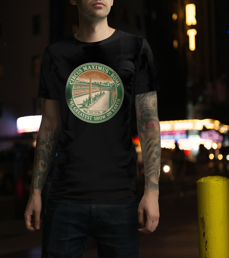 Circus Maximus Rome The Greatest Show On Earth Established IV BC Stadium Obelisks T-Shirt