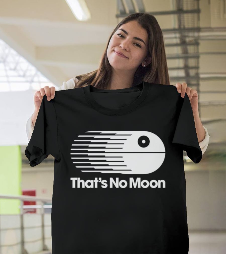 That's No Moon Death Star Space Station Iconic Reference T-Shirt