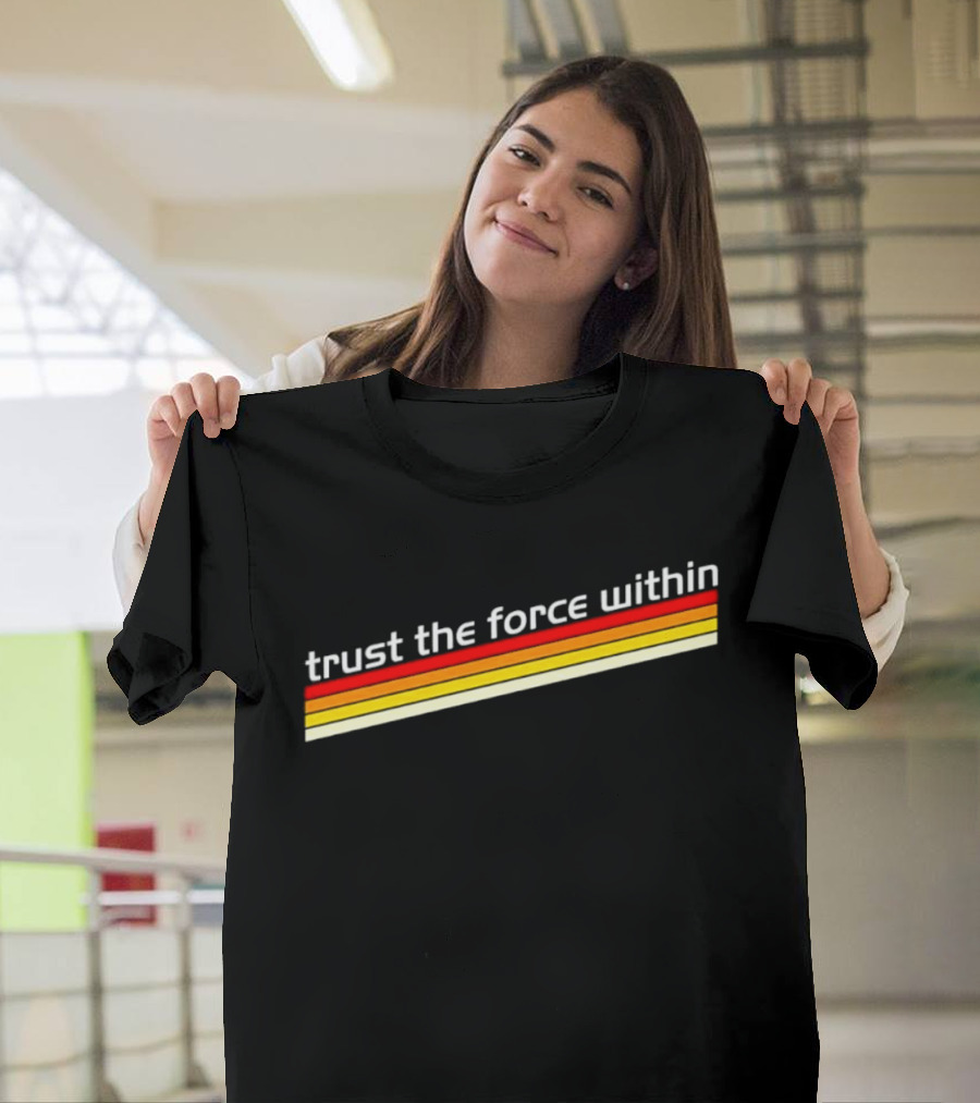 Trust The Force Within Retro Star Wars T-Shirt