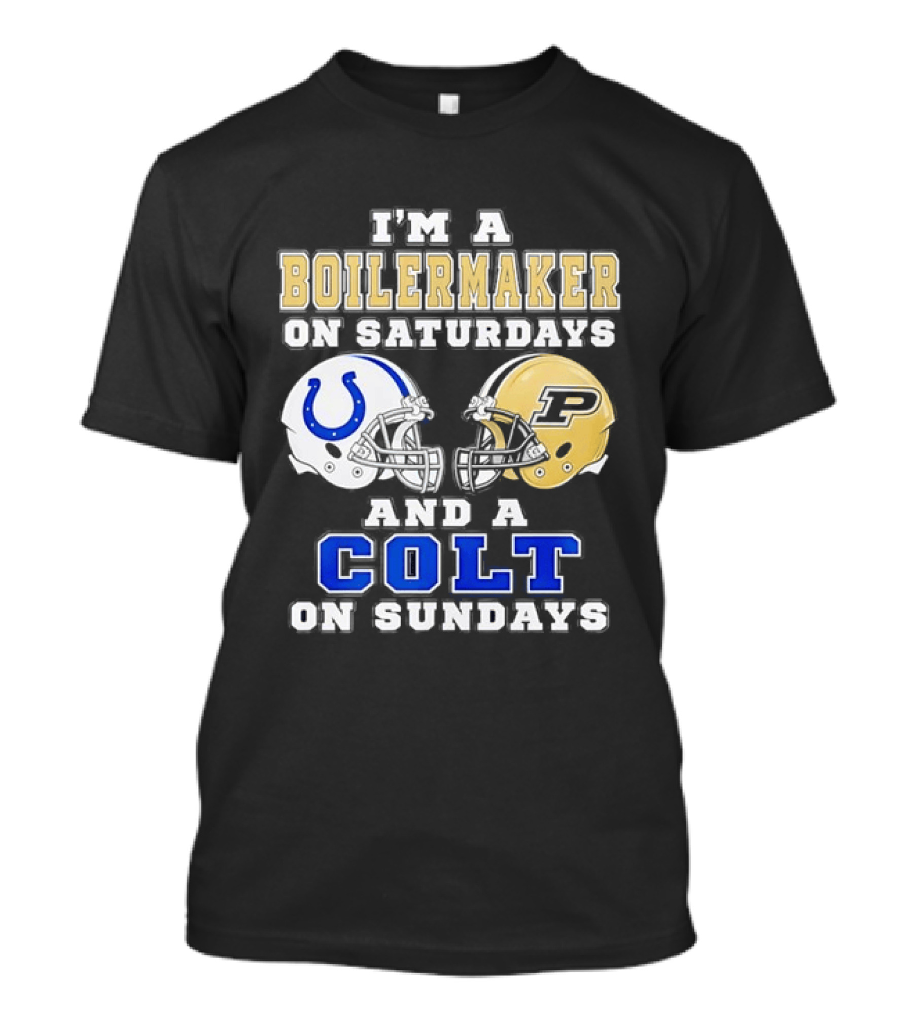 Purdue Boilermaker Football Saturdays Indianapolis Colt Sundays Fan Gear T-Shirt