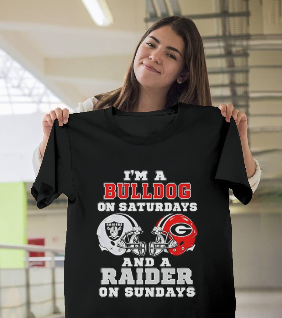 I'm A Bulldog On Saturdays And A Raider On Sundays Georgia Bulldogs Las Vegas Raiders Football Fan Helmets T-Shirt