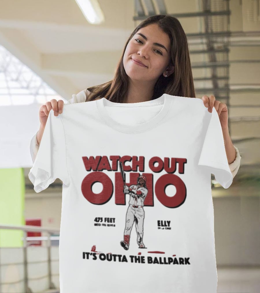 Cincinnati Reds Elly De La Cruz Out Ohio It's Outta The Ballpark 44 MLB 425 Feet T-Shirt