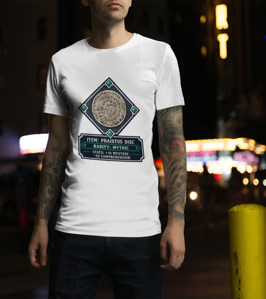 Item Phaistos Disc Rarity Mythic Stats +10 Mystery 50 Comprehension T-Shirt