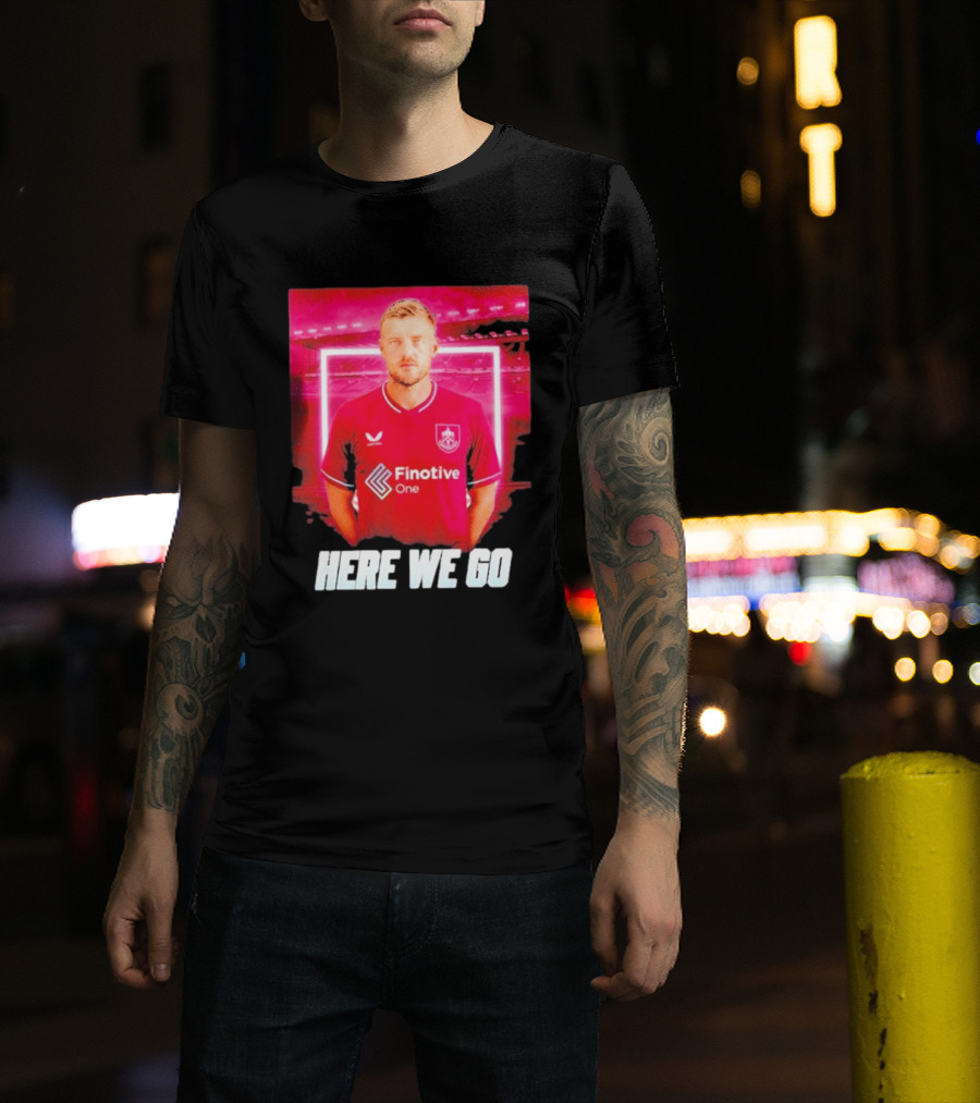 Jamie Vardy Here We Go Burnley Transfer News T-Shirt