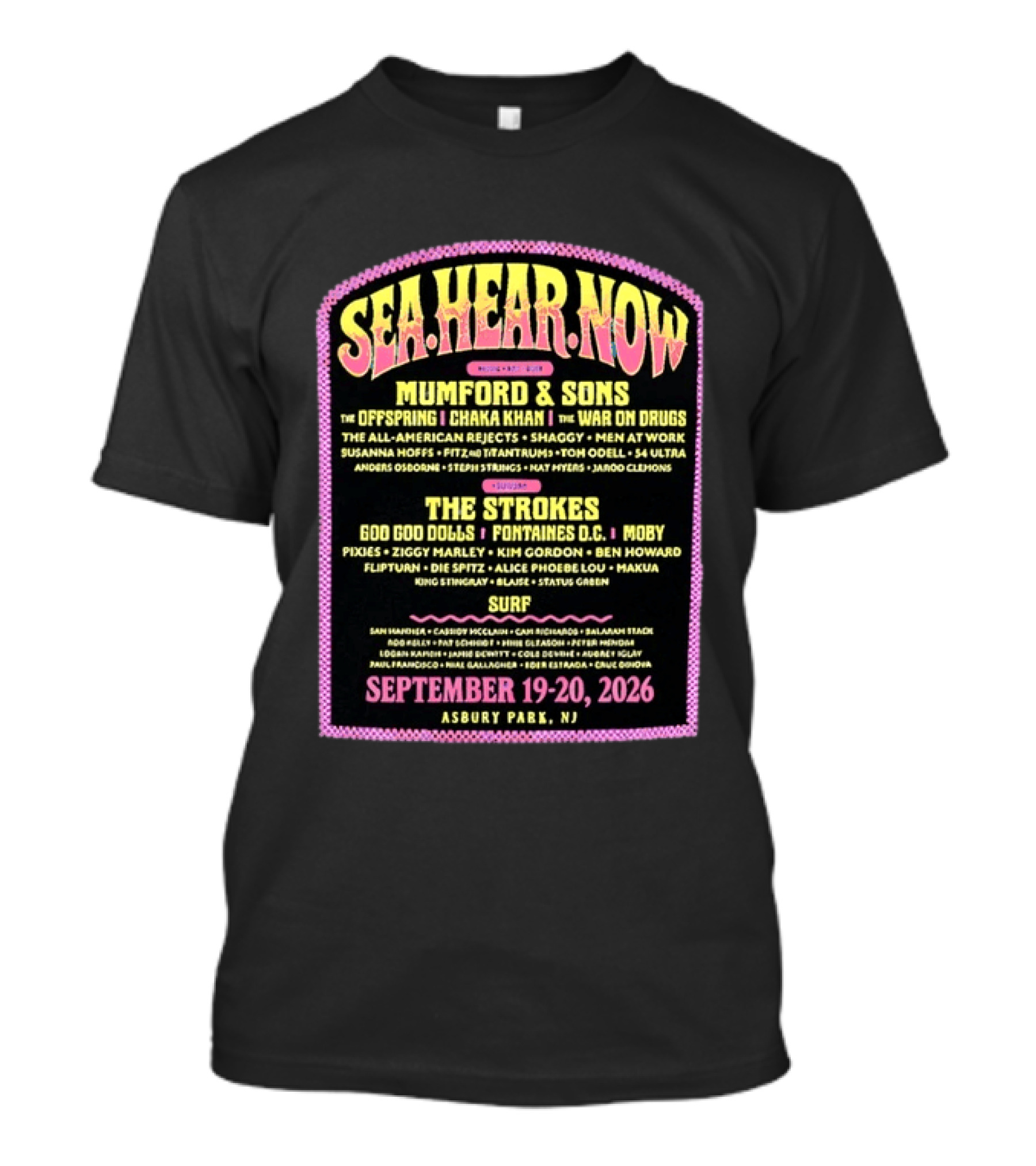 Sea Hear Now Festival 2026 Asbury Park NJ Lineup Featuring Mumford & Sons The Strokes And Surfer Performances September 19 20 T-Shirt