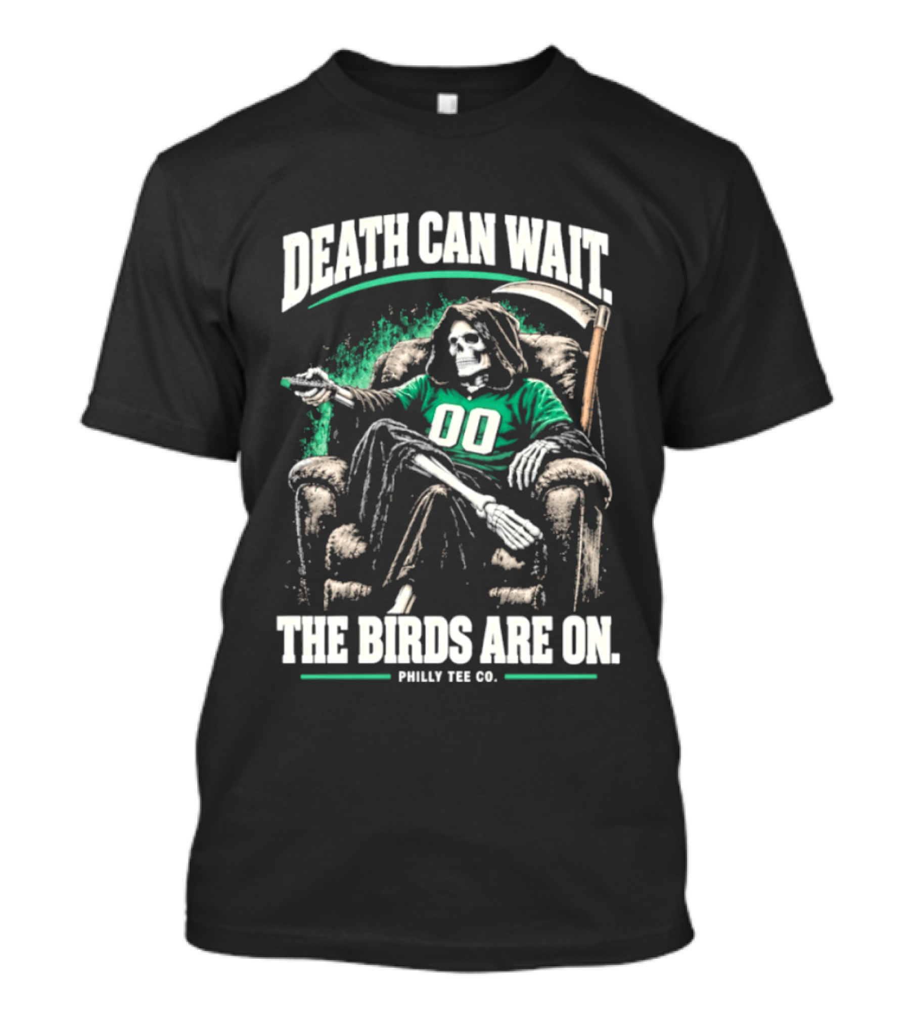 Death Can Wait The Birds Are On Philly Co Philadelphia Football T-Shirt