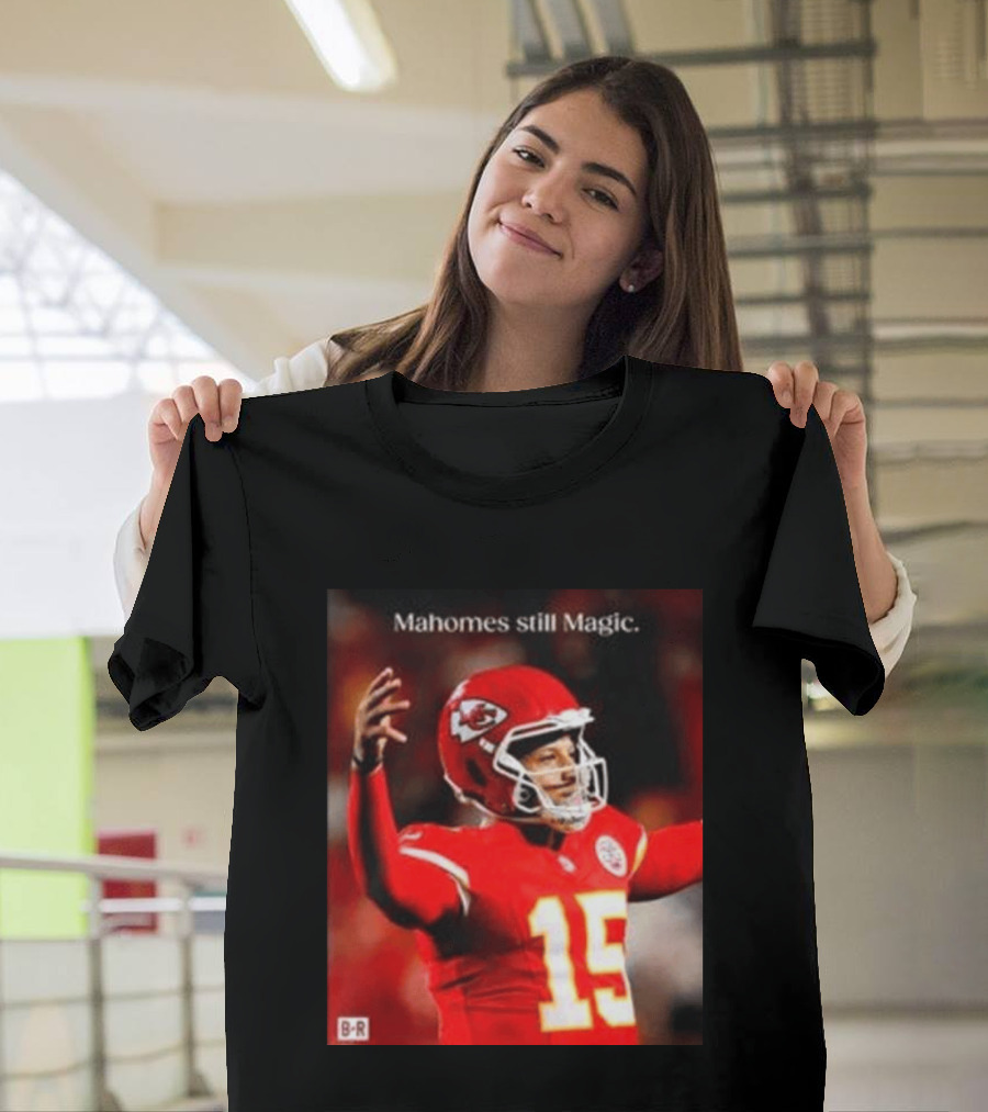 Kansas City Chiefs Patrick Mahomes Still Magic Victory 2026 T-Shirt