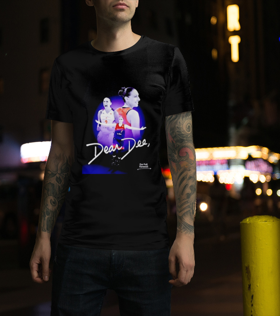 Diana Taurasi Phoenix Mercury Dear Dee Our Full Farewell T-Shirt