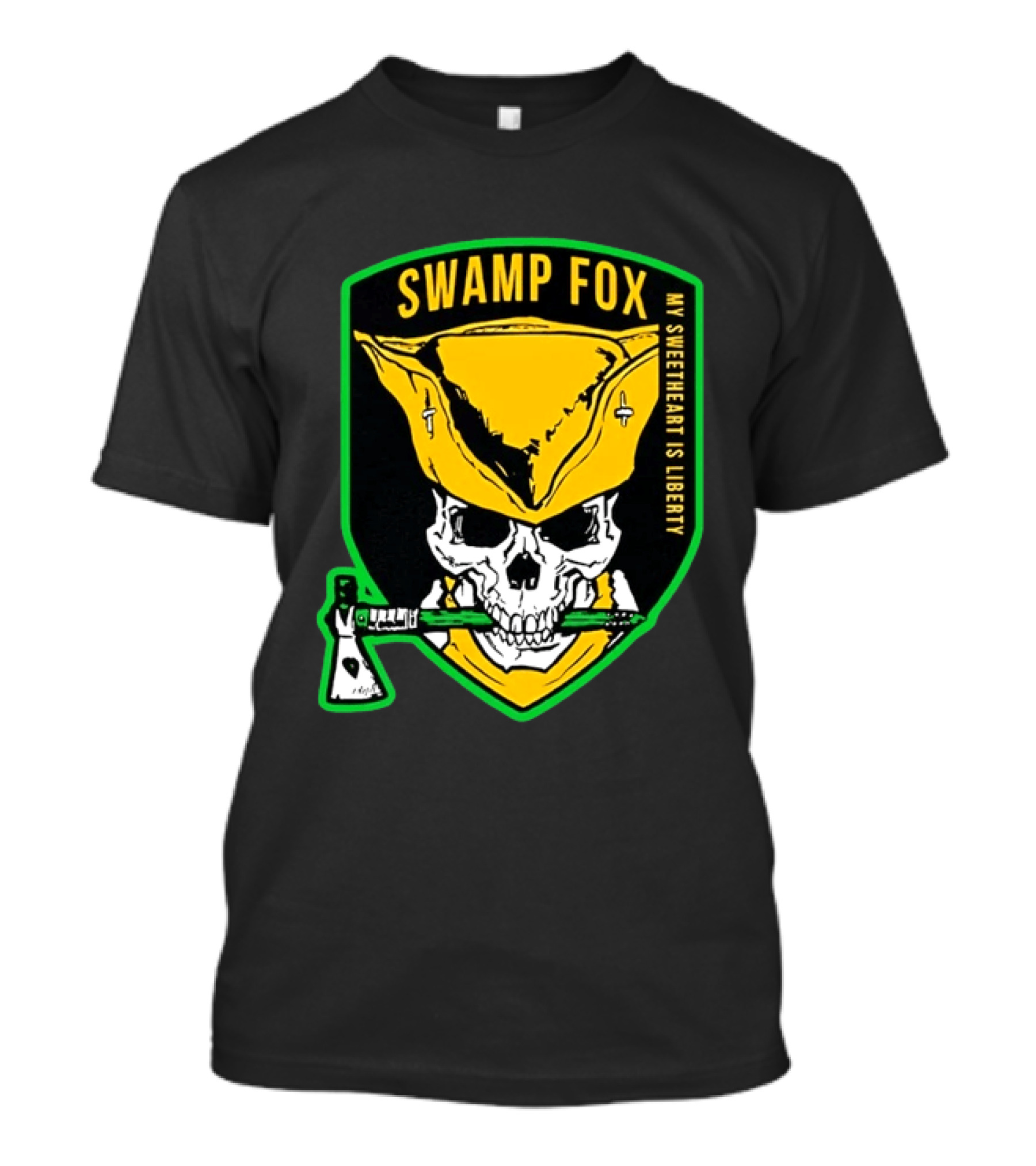 Swamp Fox My Sweetheart Is Liberty Skull Badass Patch T-Shirt