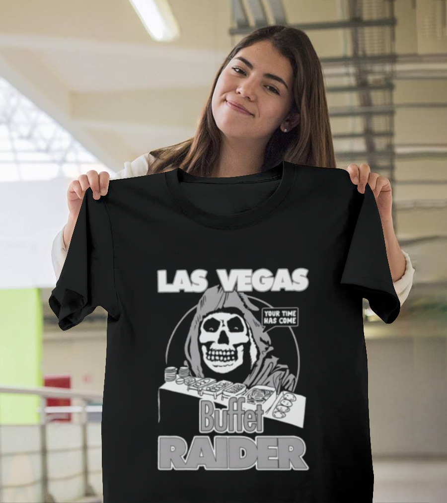 Las Vegas Your Time Has Come Buffet Raider Grim Reaper T-Shirt