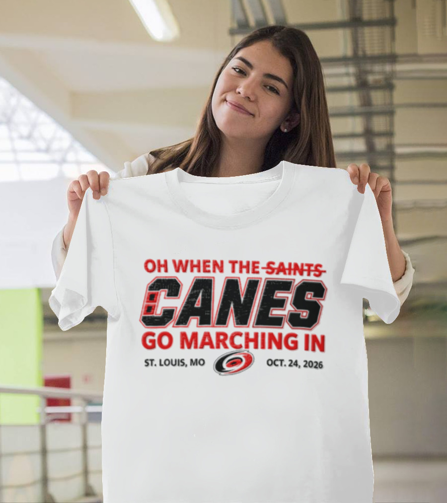 Oh When The Saints Canes Go Marching In St. Louis MO Oct 21 2006 T-Shirt