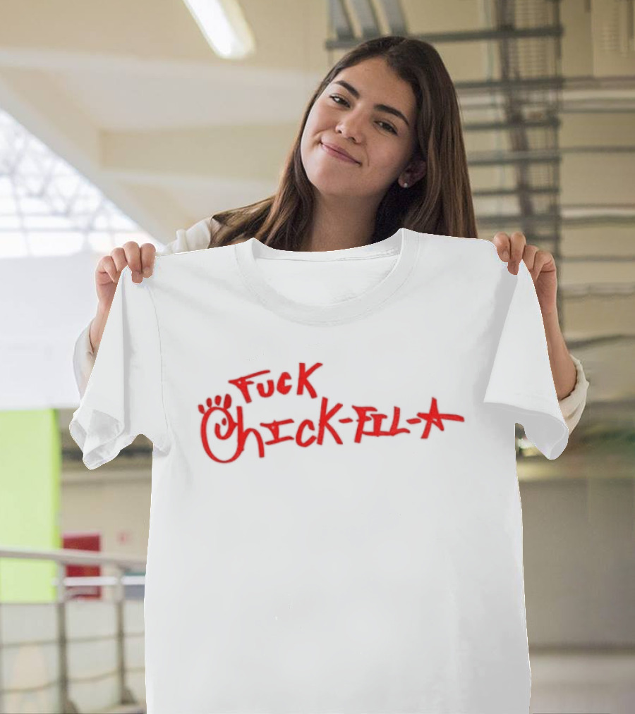 Chick Fil A Handwritten Red Text Controversial Message T-Shirt