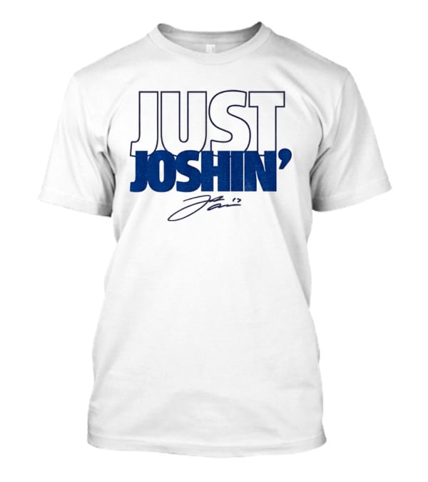 Josh Allen Just Joshin' 17 Buffalo Bills T-Shirt