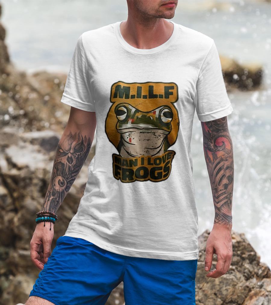 M.I.L.F Man I Love Frogs Frog Amphibian T-Shirt