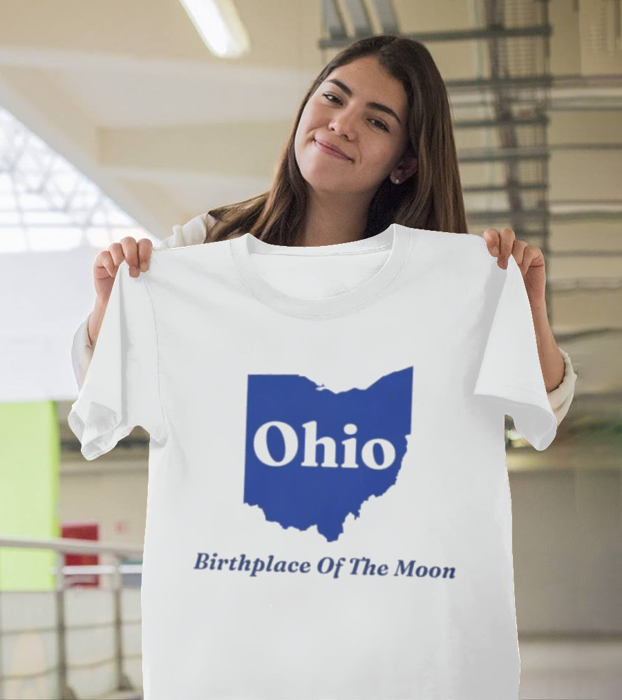 Ohio Birthplace Of The Moon Space Astronomy Exploration T-Shirt