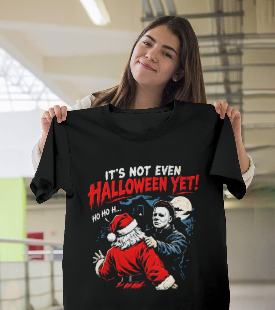 Cincinnati Bengals Michael Myers Santa Claus It's Not Even Halloween Yet Ho Ho H T-Shirt
