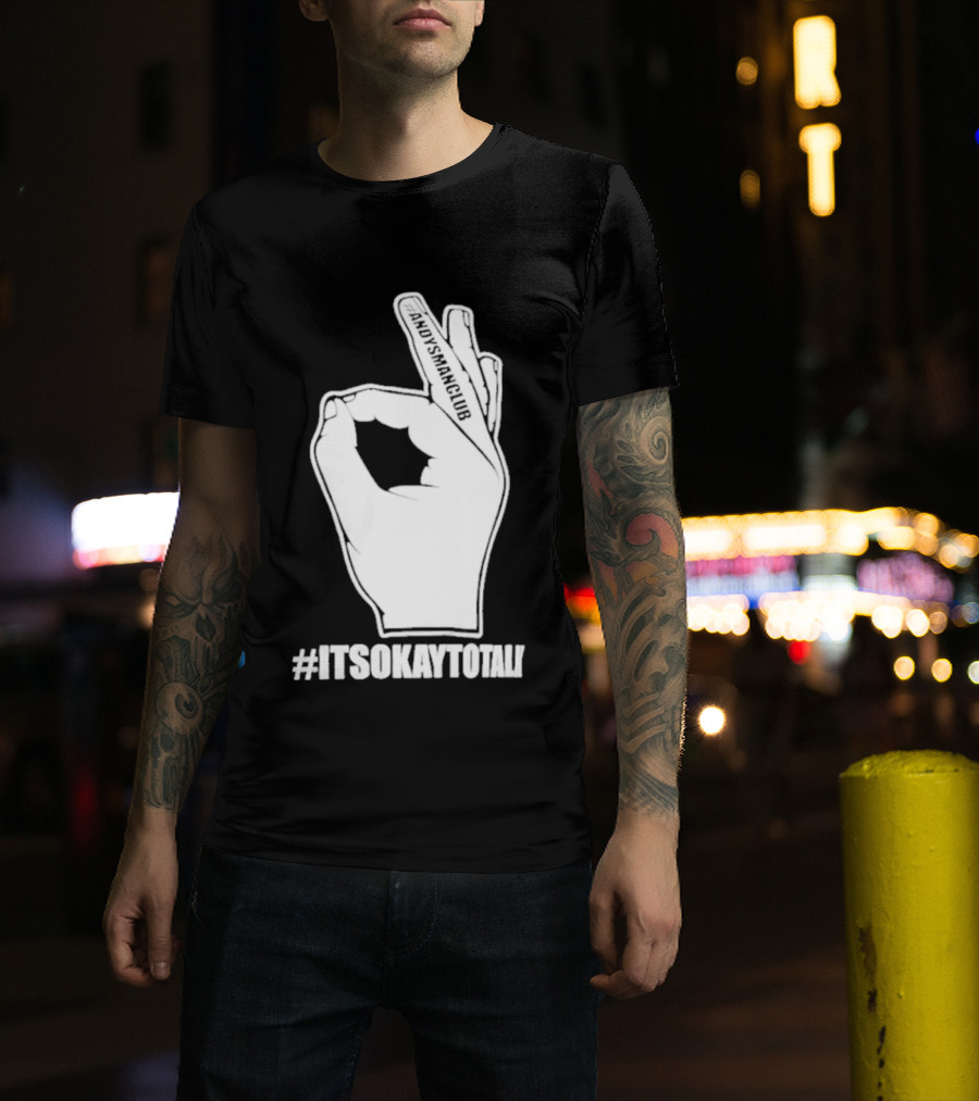 Andysmanclub Itsokaytotalk It's Okay To Talk Hand Gesture T-Shirt