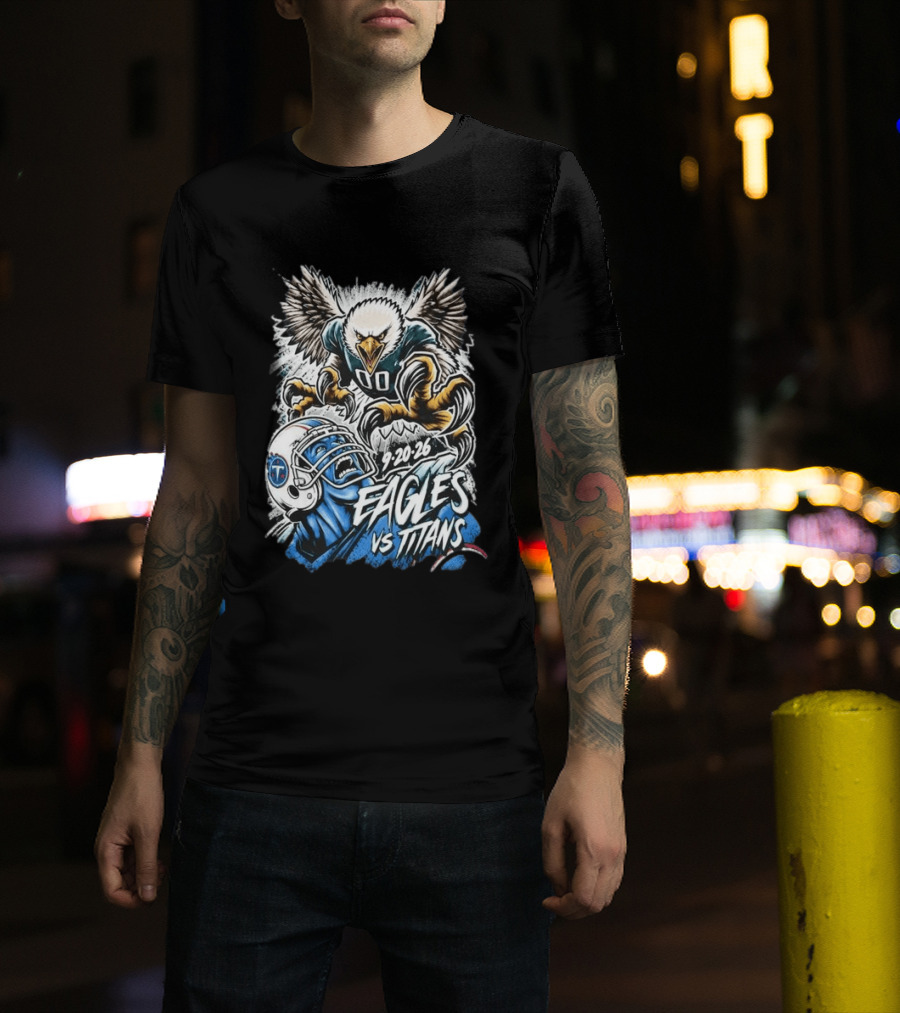 9 20 26 Eagles Vs Titans Game Day Exclusive T-Shirt