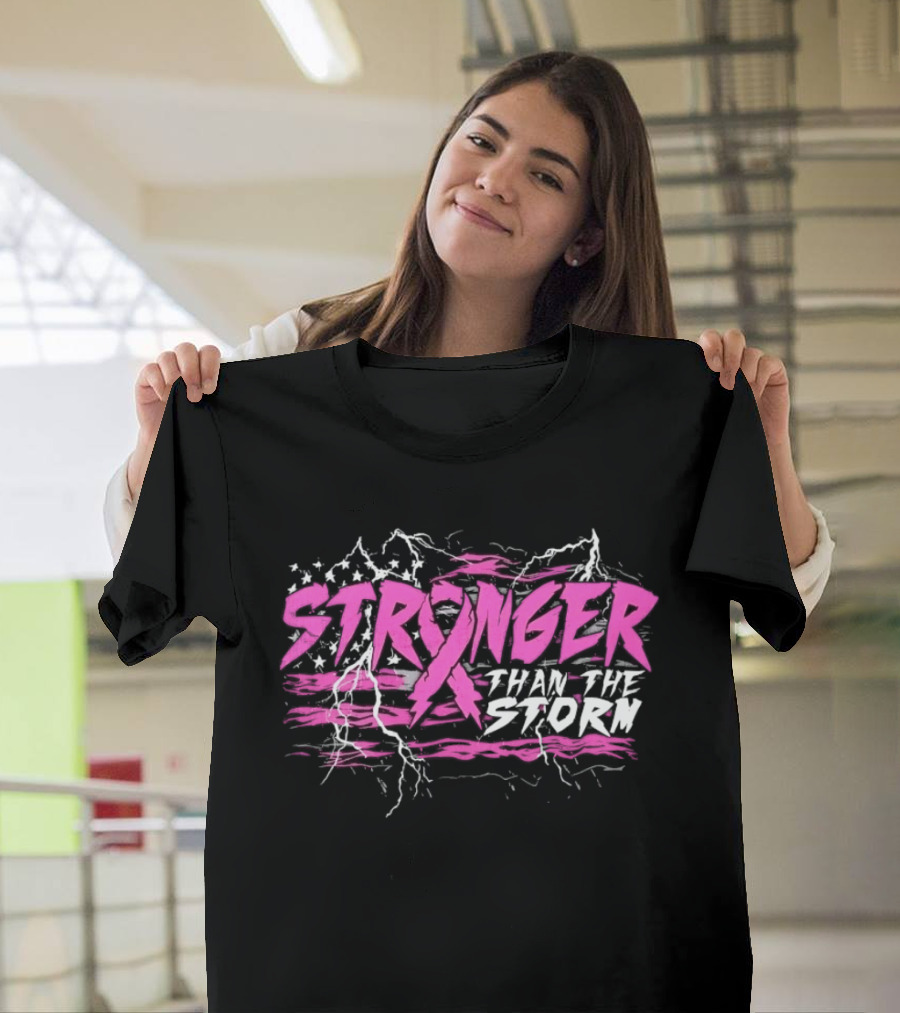 Stronger Than The Storm Pink Ribbon Breast Cancer Awareness T-Shirt